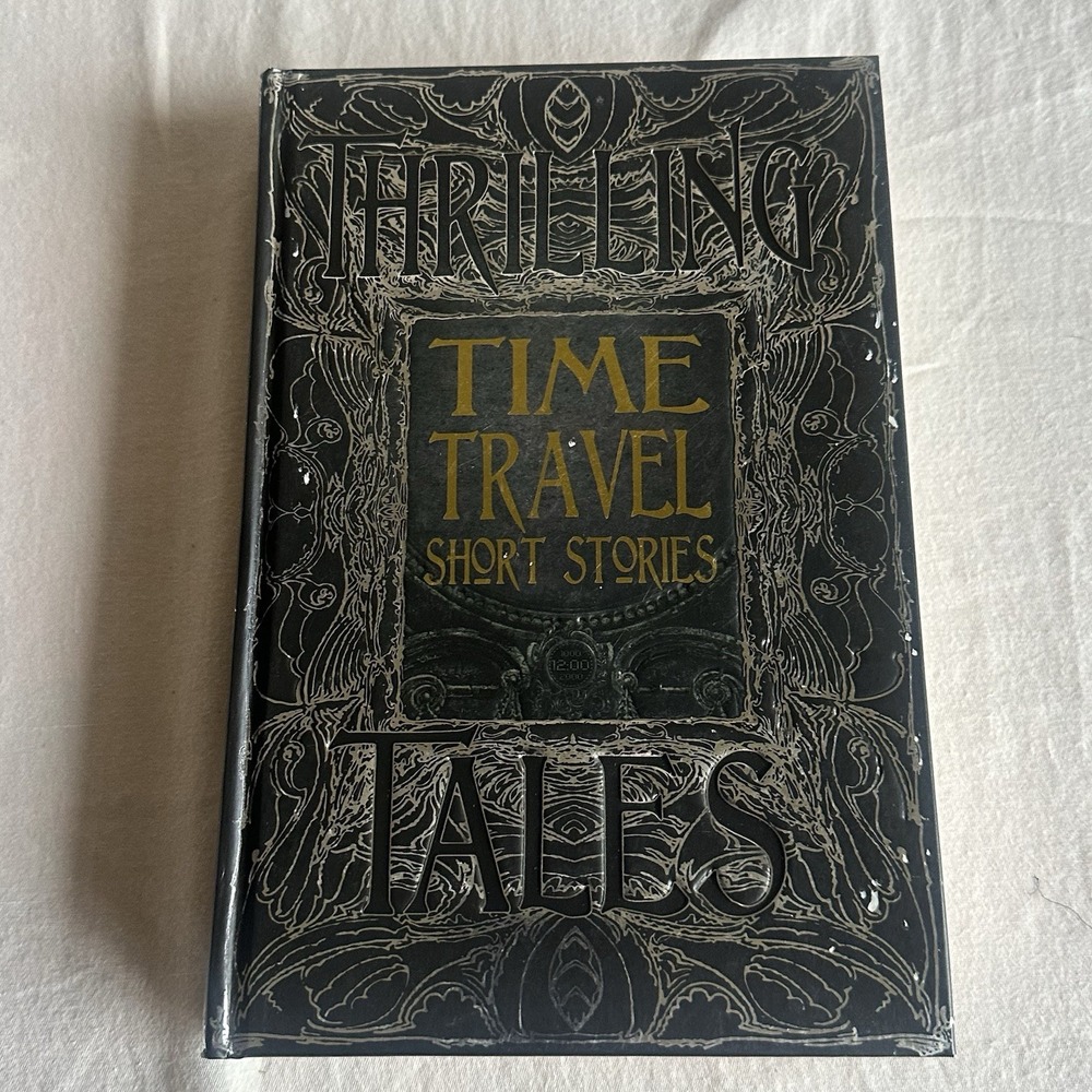 Time Travel Short Stories Hardcover Flame Tree Publishing 2017 Wells EUC